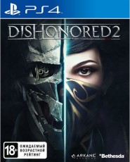 Dishonored 2 [PS4, русская версия] - Магазин "Игровой Мир" - Приставки, игры, аксессуары. Екатеринбург
