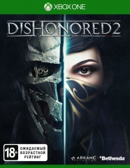 Dishonored 2 (Xbox One) Рус - Магазин "Игровой Мир" - Приставки, игры, аксессуары. Екатеринбург